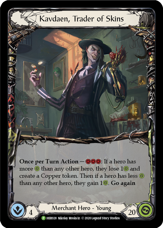 Kavdaen, Trader of Skins (Promo)