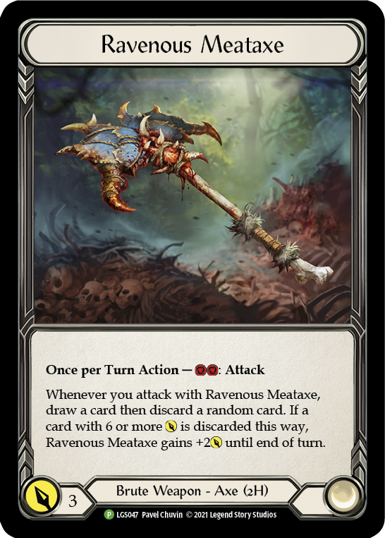 Ravenous Meataxe (Promo)