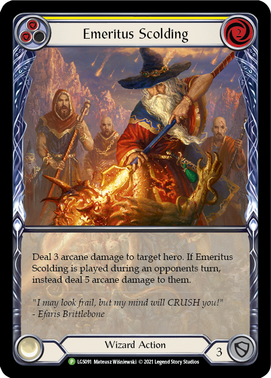 Emeritus Scolding (Yellow) (Promo)